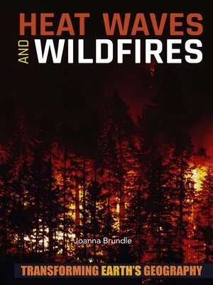 cover image of Heat Waves and Wildfires